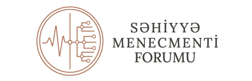 Səhiyyə Menecmenti Forumu 2026